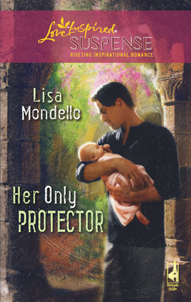Title details for Her Only Protector by Lisa Mondello - Available